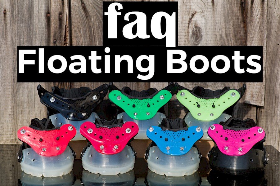 FAQ « Floating Boots » - 